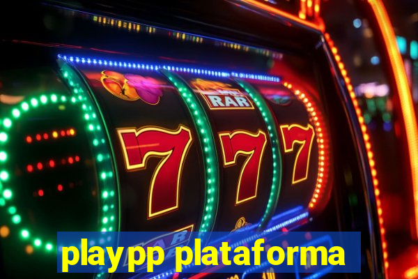 playpp plataforma